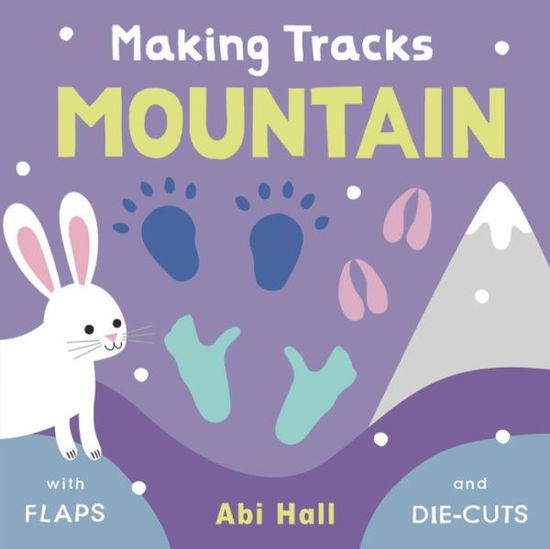 Cover for Mountain - Making Tracks 2 (Board book) (2020)