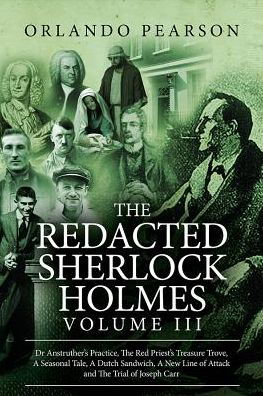 Cover for Orlando Pearson · The Redacted Sherlock Holmes (Volume III) - Redacted Sherlock Holmes (Paperback Book) (2016)