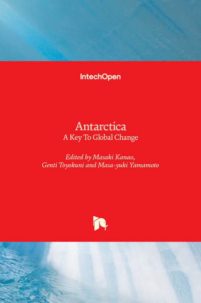 Cover for Masaki Kanao · Antarctica: A Key To Global Change (Hardcover Book) (2019)