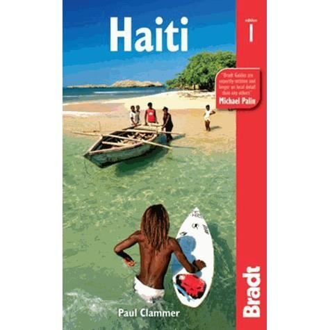 Cover for Paul Clammer · Bradt Travel Guides: Haiti (Book) (2012)