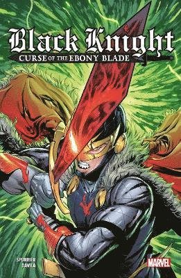 Cover for Si Spurrier · Black Knight: Curse of the Ebony Blade (Paperback Book) (2021)
