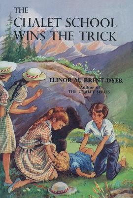 The Chalet School Wins the Trick - Chalet School - Elinor Brent-Dyer - Books - Girls Gone By Publishers - 9781847453150 - September 30, 2022