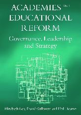 Cover for Elizabeth Leo · Academies and Educational Reform: Governance, Leadership and Strategy (Paperback Book) (2010)