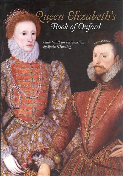 Cover for Queen Elizabeth's Book of Oxford (Hardcover Book) (2006)