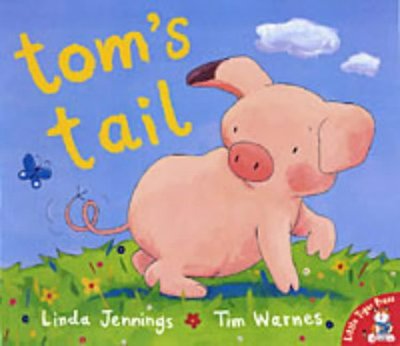 Cover for Linda Jennings · Tom's Tail (Paperback Book) [New edition] (2003)