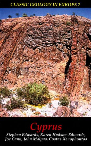 Cyprus - Classic Geology in Europe - Stephen Edwards - Books - Liverpool University Press - 9781903544150 - 2010