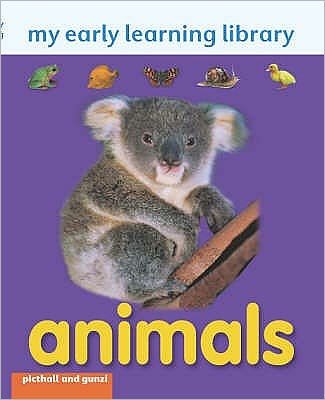Cover for Chez Picthall · Animals - My Early Learning Library (Kartongbok) [2 Revised edition] (2008)