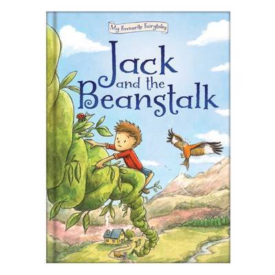 Cover for Nina Filipek · Jack and the Beanstalk - My Favourite Fairytales (Hardcover Book) (2015)