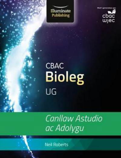 Cover for Neil Roberts · WJEC Biology for AS Level: Study and Revision Guide (Paperback Book) (2018)