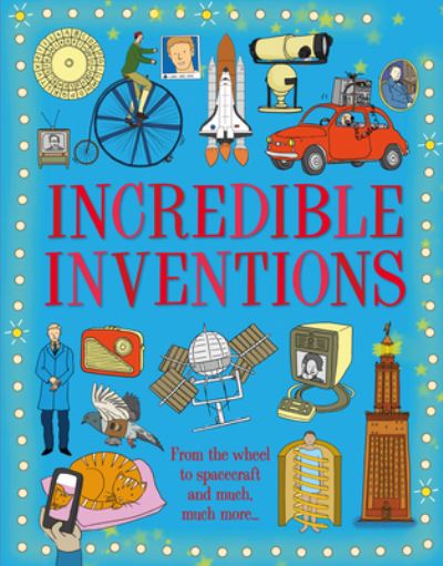 Cover for Matt Turner · Incredible Inventions (Hardcover Book) (2019)