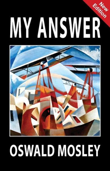 Cover for Oswald Mosley · My Answer (Pocketbok) (2019)