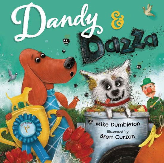 Cover for Mike Dumbleton · Dandy and Dazza (Book) (2021)