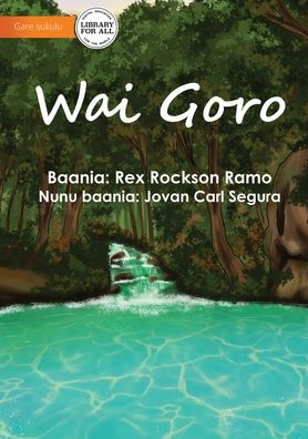 Cover for Rex Rockson Ramo · Clean Water - Wai Goro (Paperback Book) (2021)