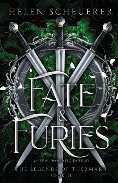 Cover for Helen Scheuerer · Fate &amp; Furies: An epic romantic fantasy - The Legends of Thezmarr (Paperback Book) (2024)