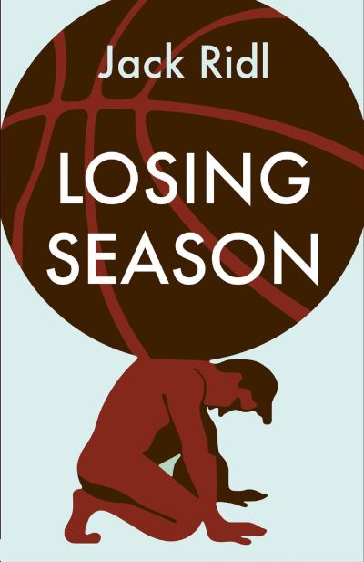 Cover for Jack Ridl · Losing Season (Paperback Book) (2009)