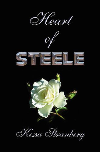 Cover for Kessa Stranberg · Heart of Steele (Paperback Book) (2010)