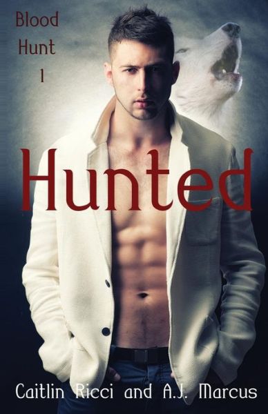 Cover for Caitlin Ricci · Hunted (Paperback Book) (2017)