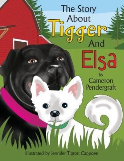 Cameron Pendergraft · The Story About Tigger and Elsa (Pocketbok) (2019)