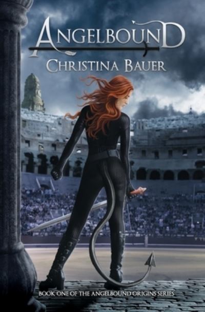 Cover for Christina Bauer · Angelbound (Book) (2019)