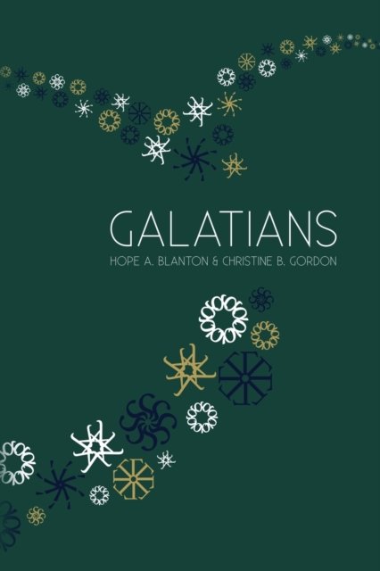 Cover for Hope A. Blanton · Galatians (Pocketbok) (2021)