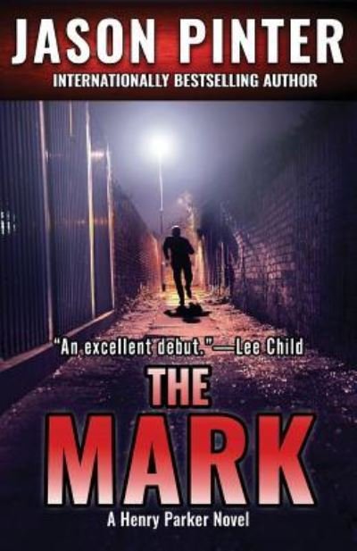 Cover for Jason Pinter · The Mark (Paperback Book) (2017)