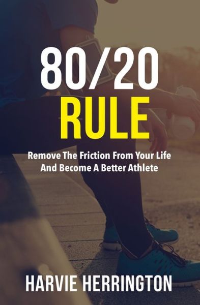 Cover for Harvie Herrington · 80/20 Rule (Book) (2019)