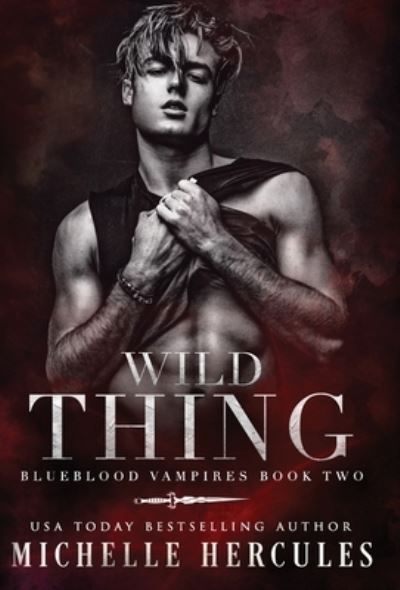 Cover for Michelle Hercules · Wild Thing (Hardcover Book) (2020)