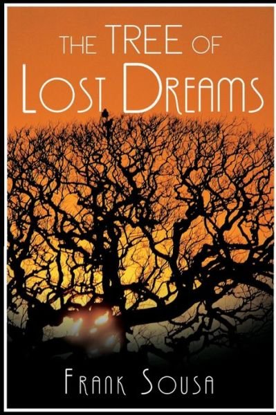 Cover for Frank Sousa · The Tree of Lost Dreams (Paperback Bog) (2020)