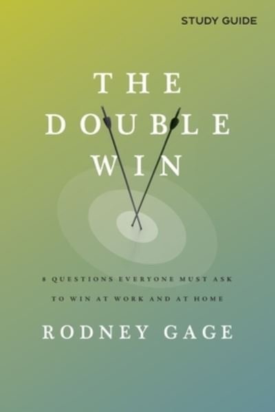 Cover for Rodney Gage · The Double Win - Study Guide (Paperback Book) (2022)