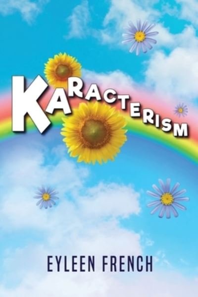 Cover for Eyleen French · Karacterism (Buch) (2022)