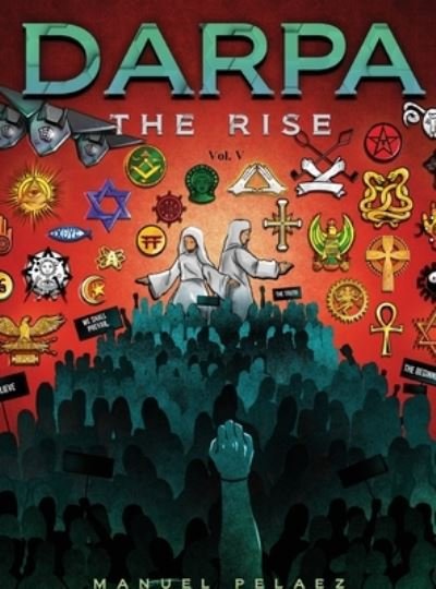 Cover for Manuel Pelaez · Darpa The Rise (Hardcover Book) (2021)