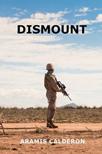 Cover for Aramis Calderon · Dismount (Paperback Bog) (2021)