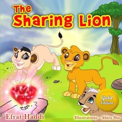 Cover for Efrat Haddi · The Sharing Lion Gold Edition (Taschenbuch) (2017)