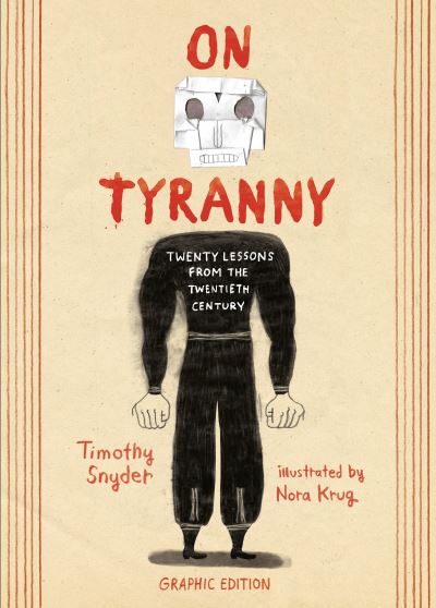 Cover for Timothy Snyder · On Tyranny: Twenty Lessons from the Twentieth Century (Taschenbuch) (2021)