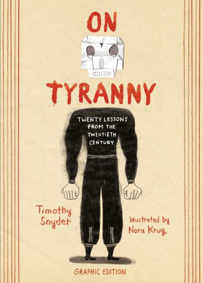 Cover for Timothy Snyder · On Tyranny Graphic Edition (Paperback Bog) (2021)