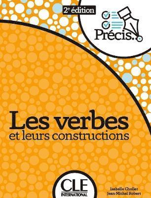 Cover for Isabelle Chollet · Les verbes et leurs constructions - 2eme edition (Paperback Book) (2024)