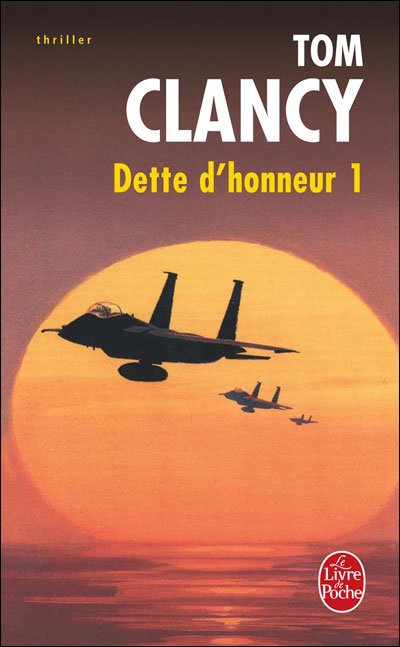 Cover for Tom Clancy · Dette D'honneur 1 (En Français) (French Edition) (Paperback Bog) [French edition] (1997)