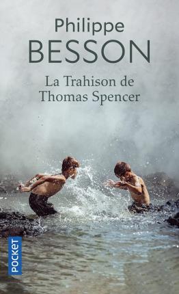 Cover for Philippe Besson · La Trahison de Thomas Spencer (Paperback Book) (2021)