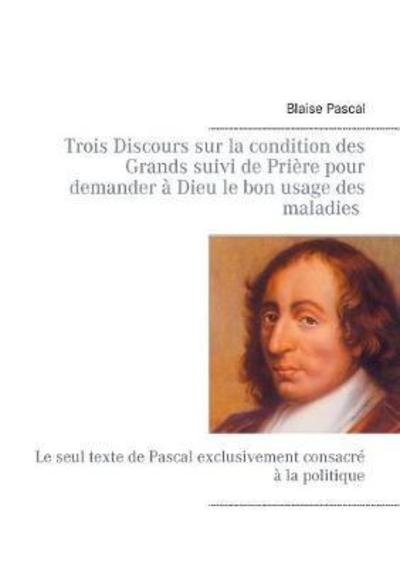 Cover for Pascal · Trois Discours sur la condition (Book) (2018)