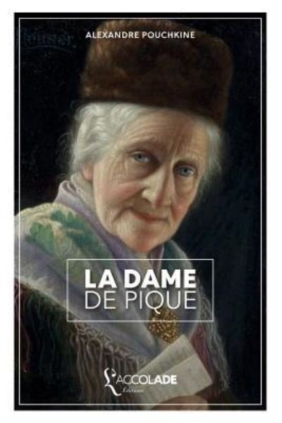Cover for Alexandre Pouchkine · La Dame de Pique (Paperback Book) (2018)