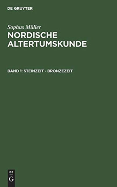 Cover for Sophus Muller · Steinzeit - Bronzezeit (Hardcover Book) (1901)
