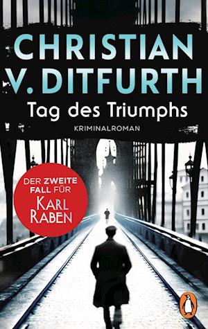 Cover for Christian v. Ditfurth · Tag des Triumphs (Book) (2024)