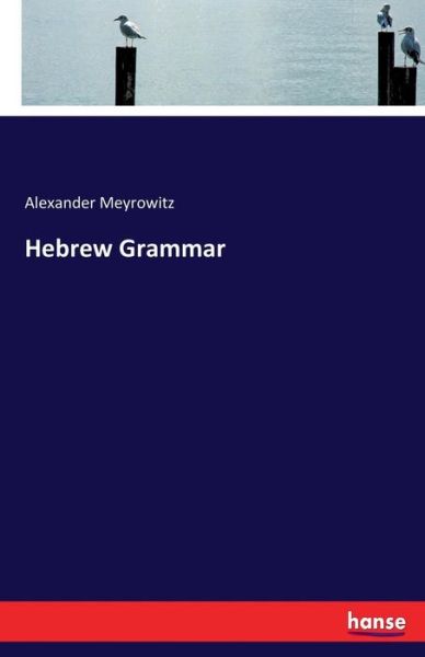 Cover for Meyrowitz · Hebrew Grammar (Book) (2017)