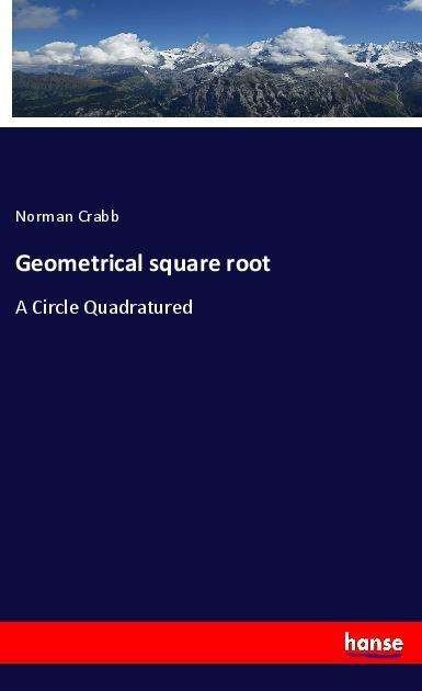 Cover for Crabb · Geometrical square root (Bog)