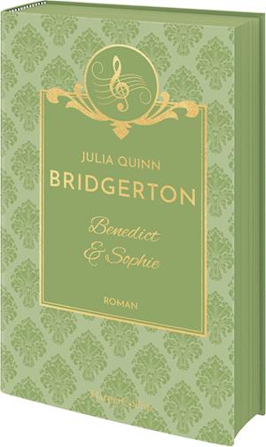 Cover for Julia Quinn · Bridgerton - Benedict &amp; Sophie (Buch) (2024)