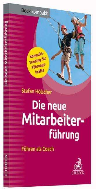 Cover for Hölscher · HÃ¶lscher:die Neue MitarbeiterfÃ¼hrung (Book)