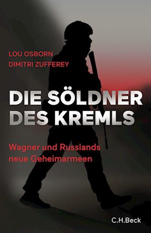 Lou Osborn · Die Söldner des Kremls (Book) (2024)