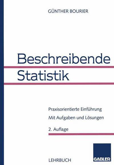 Cover for Gunther Bourier · Beschreibende Statistik (Paperback Book) [2. Aufl. 1998 edition] (1998)