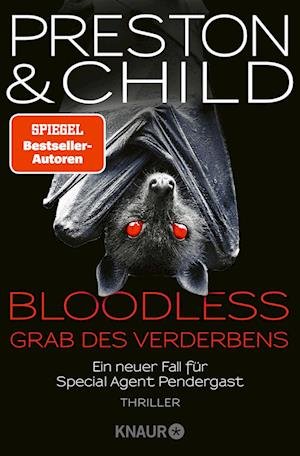 Cover for Douglas Preston · BLOODLESS - Grab des Verderbens (Bog) (2023)