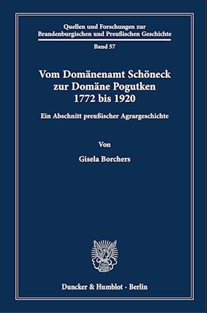 Cover for Gisela Borchers · Vom Domanenamt Schoneck Zur Domane Pogutken 1772 Bis 1920 (Hardcover Book) (2022)